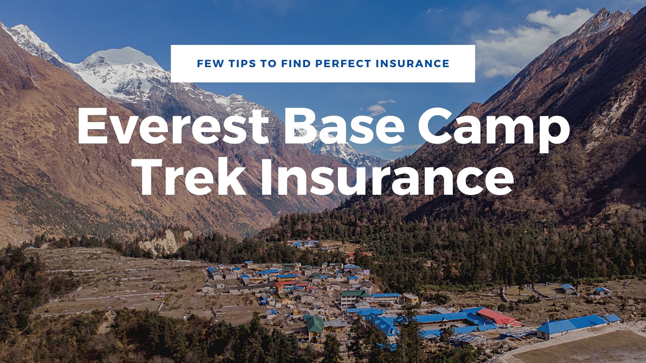 everest base camp trek insurance