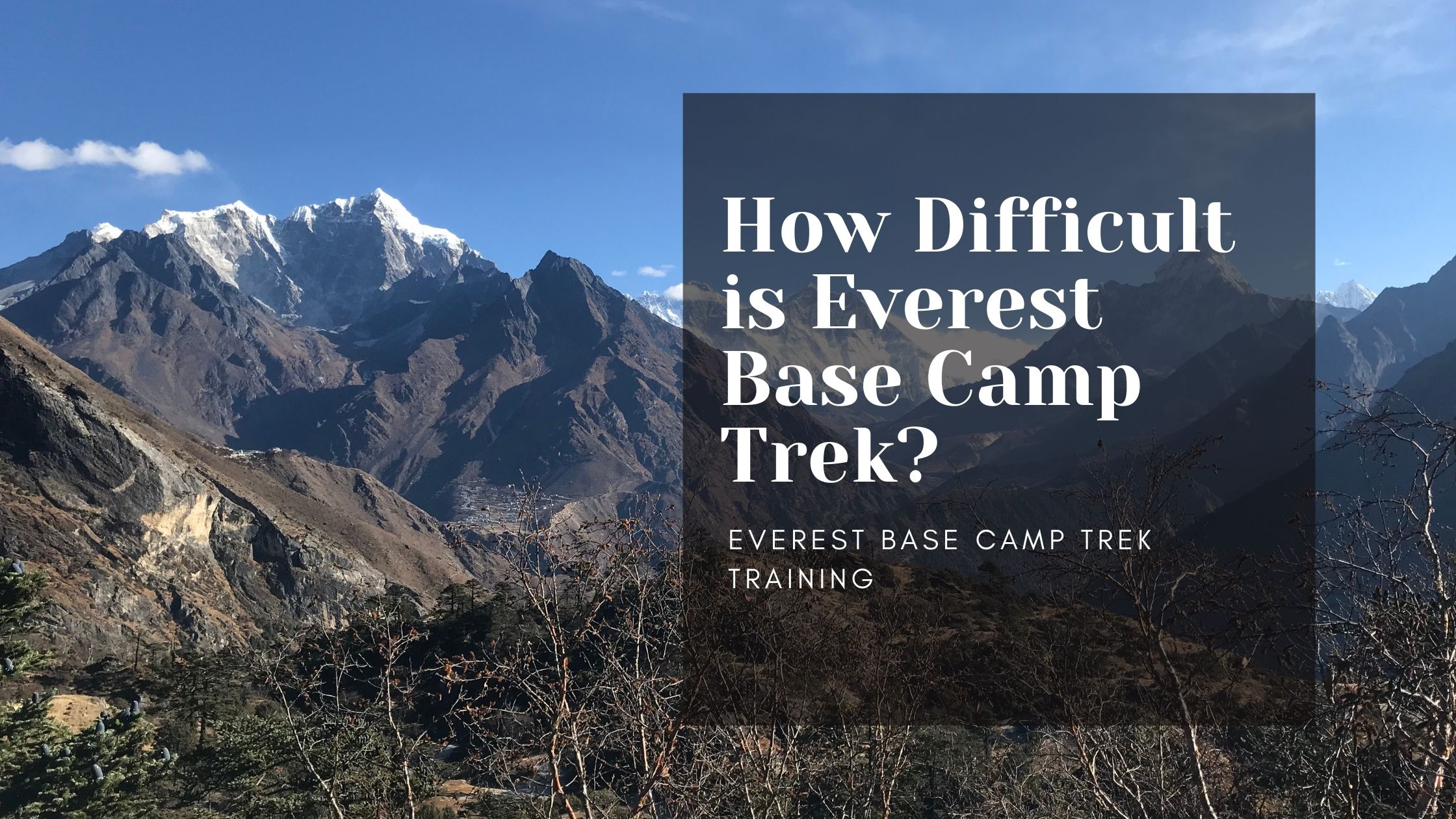 everest base camp trek difficulty